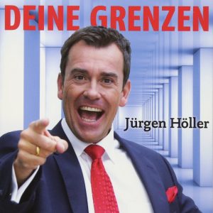 Sprenge Deine Grenzen - Jürgen Höller